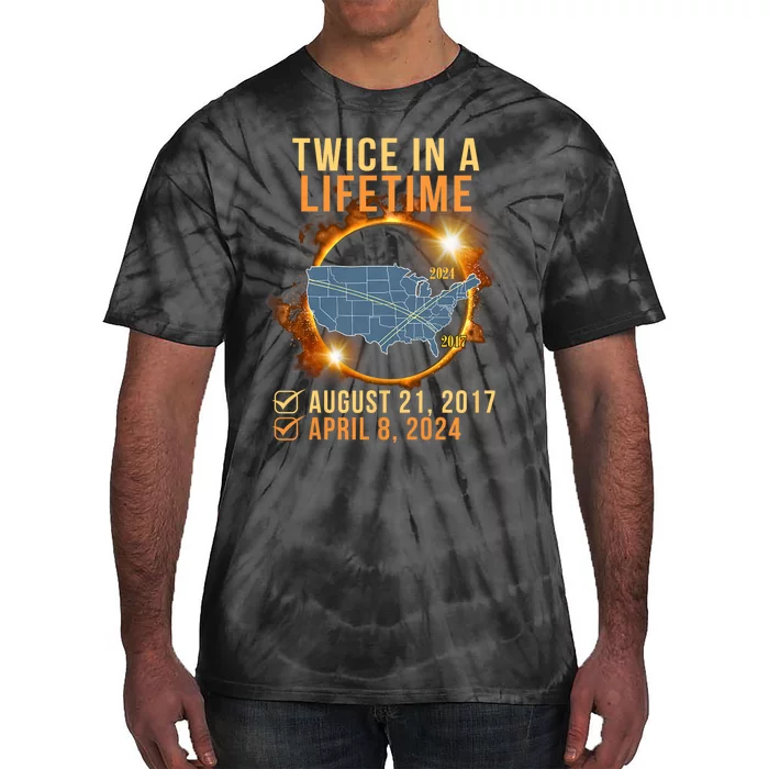 Total Solar Eclipse Clothing Twice In Lifetime April 8 2024 Tie-Dye T-Shirt