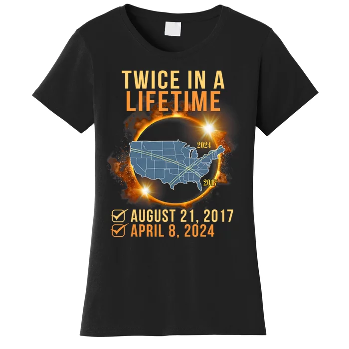 Total Solar Eclipse Clothing Twice In Lifetime April 8 2024 Women's T-Shirt