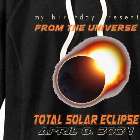 Total Solar Eclipse Apr 8 2024 Birthday Women's Fleece Hoodie