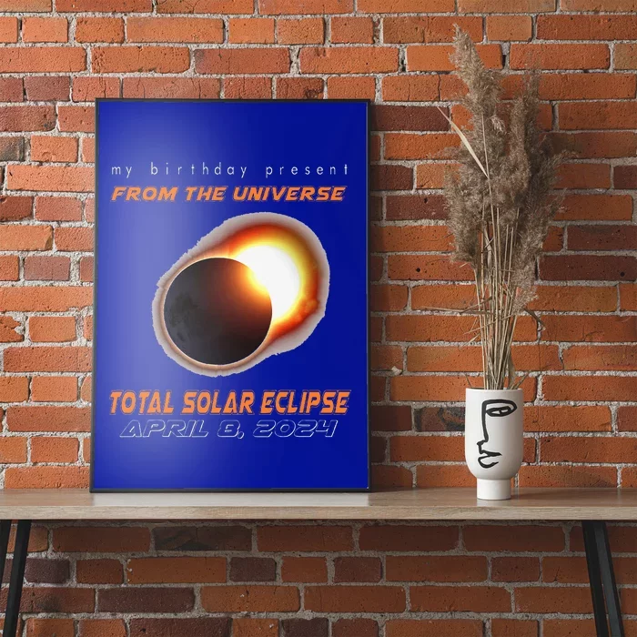 Total Solar Eclipse Apr 8 2024 Birthday Poster