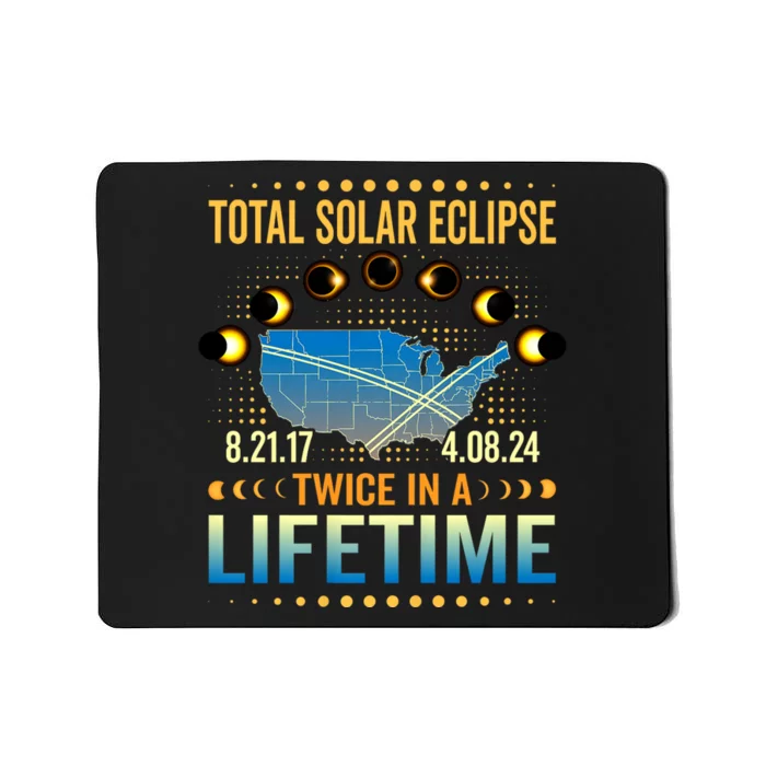 Total Solar Eclipse 2024 Sun Is Getting Mooned Design Twice In A Lifetime Mousepad