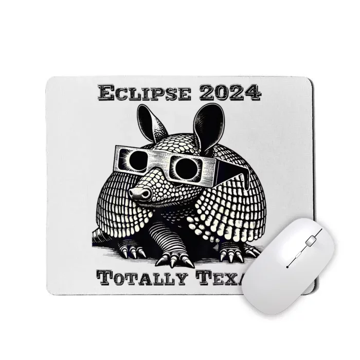 Total Solar Eclipse 2024 Totally Texas Mousepad