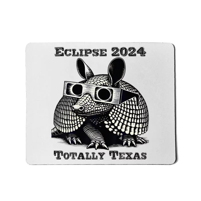 Total Solar Eclipse 2024 Totally Texas Mousepad