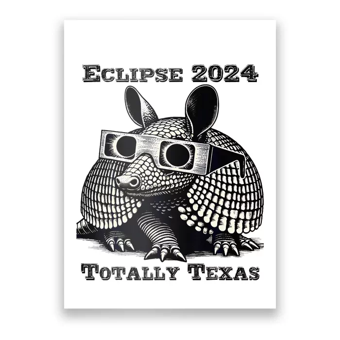 Total Solar Eclipse 2024 Totally Texas Poster