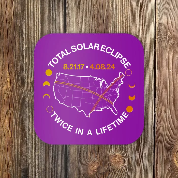 Total Solar Eclipse Twice In A Lifetime Aug 21 2017 April 08 2024 Coaster