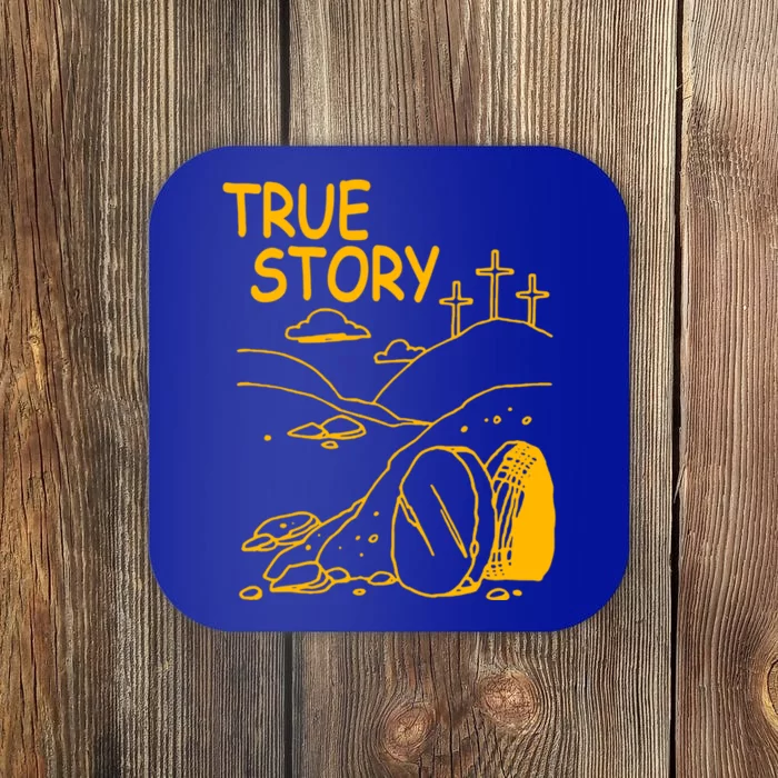 True Story Easter Christian Empty Tomb Jesus Is Risen Church Gift Coaster