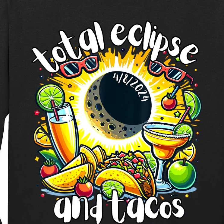 Total Solar Eclipse And Tacos 8th April 2024 Tall Long Sleeve T-Shirt