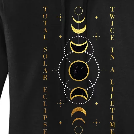 Total Solar Eclipse Twice In Lifetime April 08 2024 Women's Pullover Hoodie