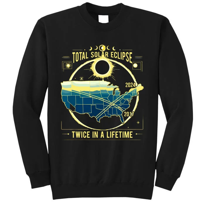 Total Solar Eclipse Twice In A Lifetime 2024 Sweatshirt