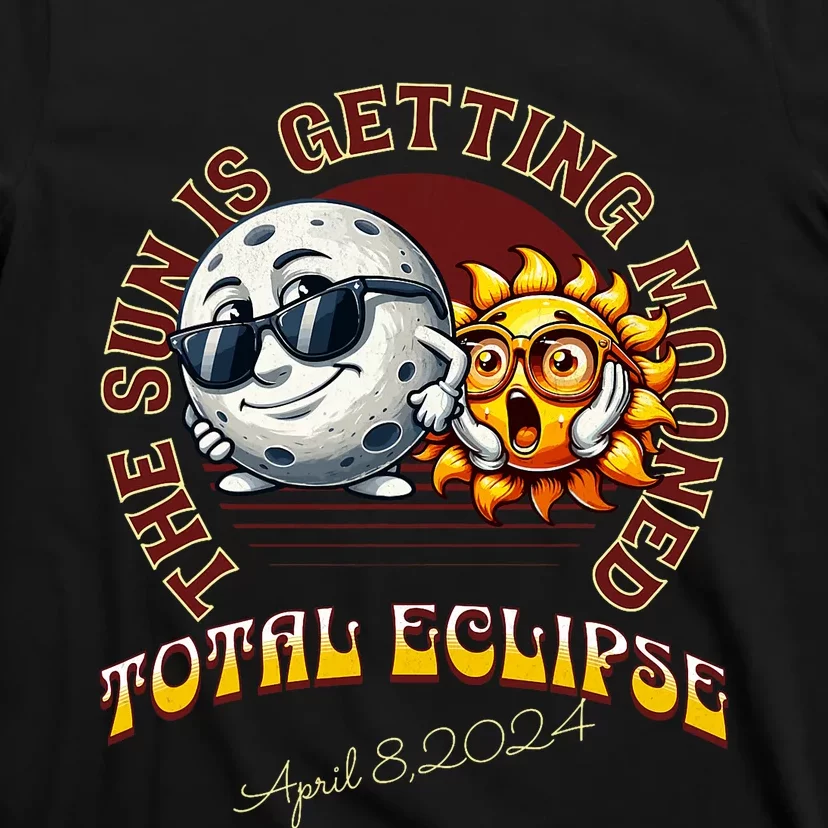 Total Solar Eclipse Chase 2024 Sun Is Getting Mooned T-Shirt