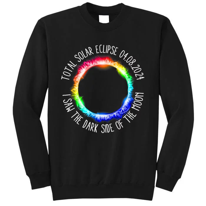 Total Solar Eclipse 04 08 2024 I Saw The Dark Sided The Moon Sweatshirt