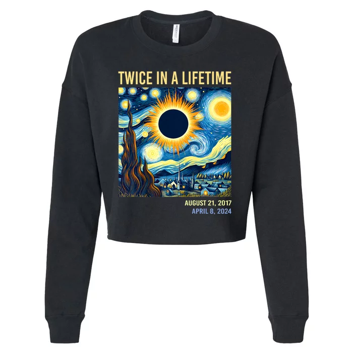 Total Solar Eclipse 2024 Twice In A Lifetime Cropped Pullover Crew