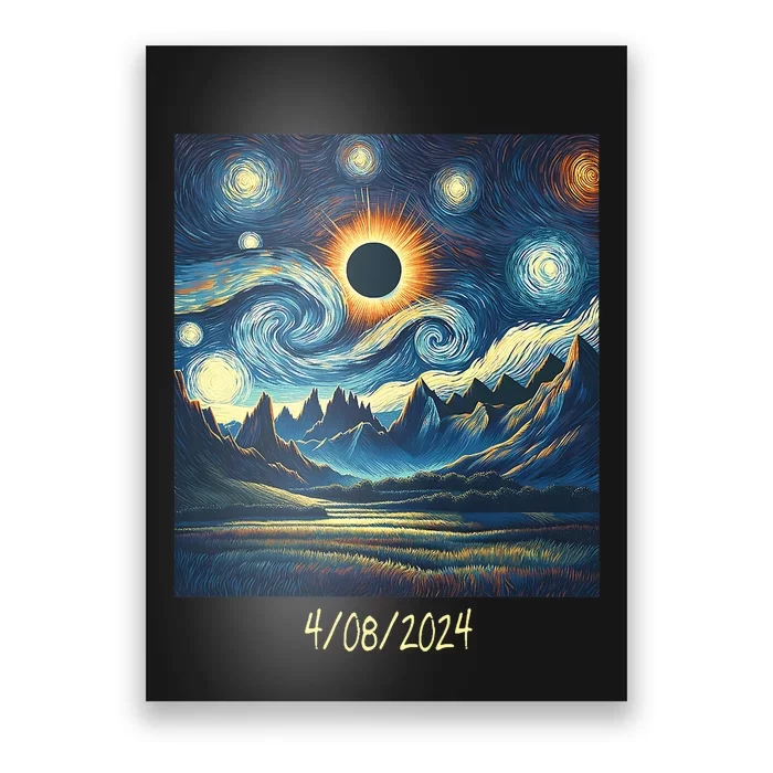 Total Solar Eclipse Van 2024 Gogh April 8 Night Starry 2024 Poster