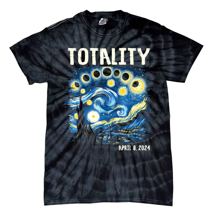 Total Solar Eclipse 2024 4.08.24 Starry Night Painting Tie-Dye T-Shirt