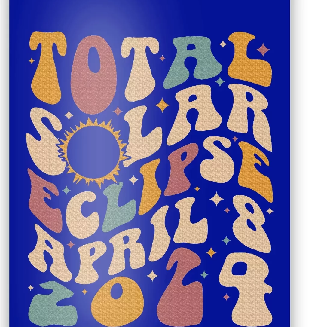 Total Solar Eclipse April 08 2024 Poster