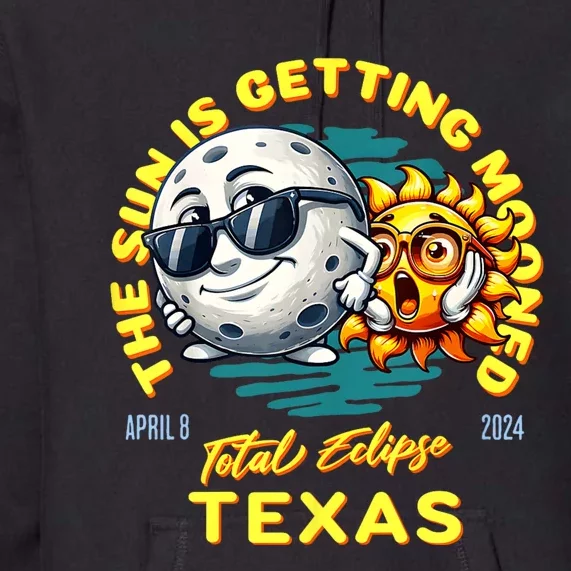 Texas Solar Eclipse Apr 8 2024 Sun Is Getting Mooned Premium Hoodie