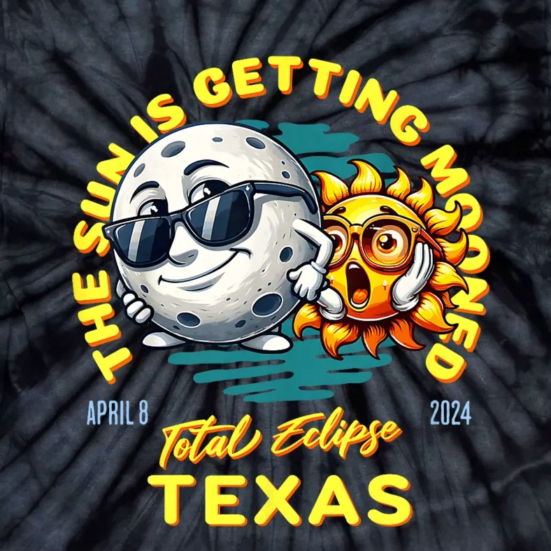 Texas Solar Eclipse Apr 8 2024 Sun Is Getting Mooned Tie-Dye T-Shirt