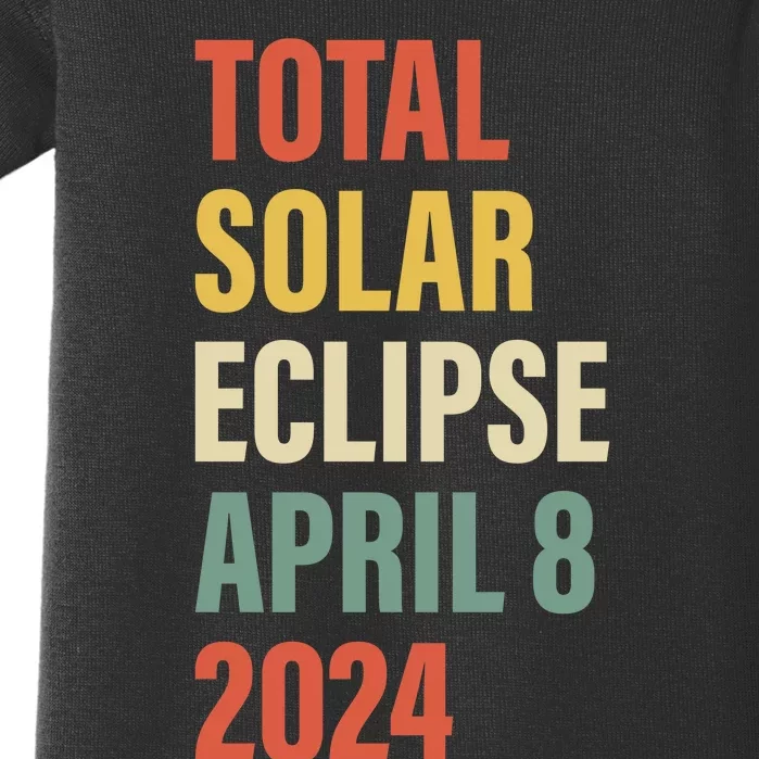 Total Solar Eclipse April 8 Baby Bodysuit