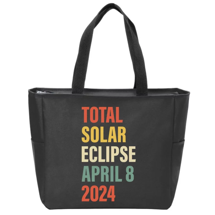 Total Solar Eclipse April 8 Zip Tote Bag