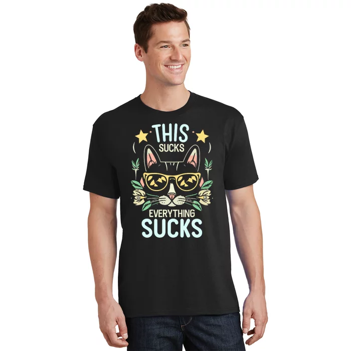 This Sucks Everything Sucks Funny Cat T-Shirt