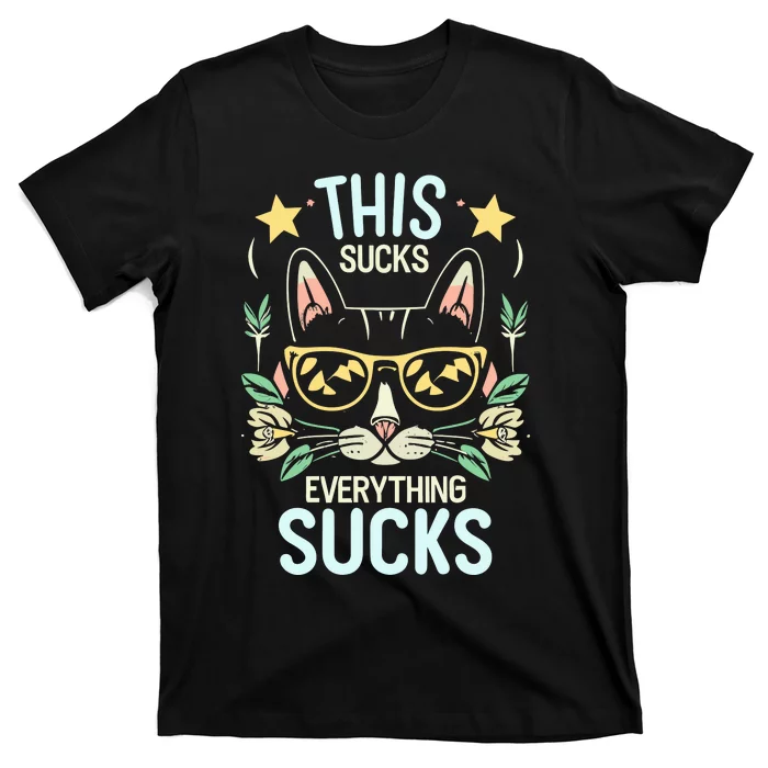 This Sucks Everything Sucks Funny Cat T-Shirt