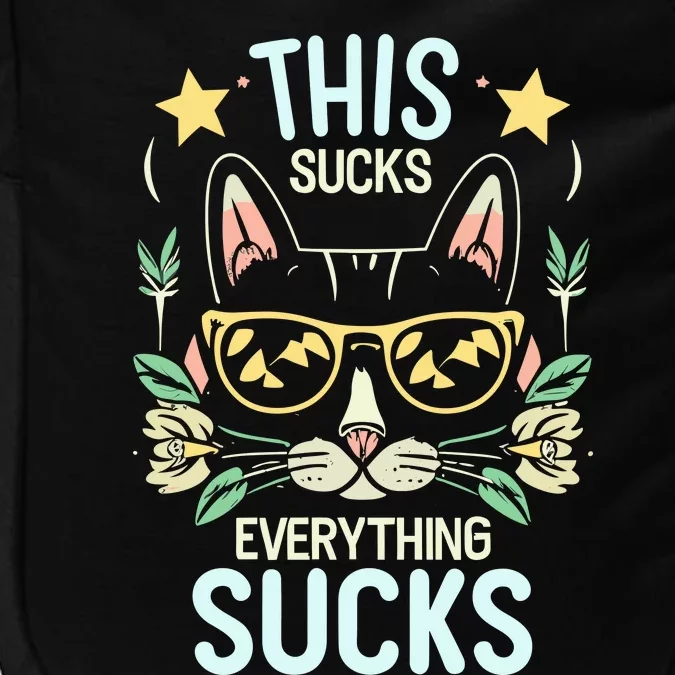 This Sucks Everything Sucks Funny Cat Impact Tech Backpack