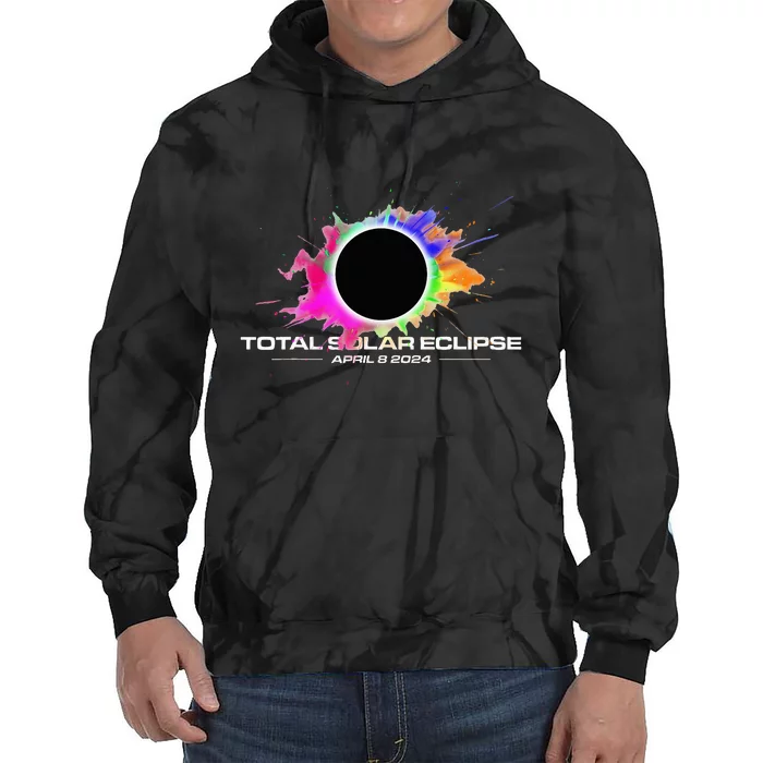 Total Solar Eclipse April 8 2024 Colorful Splash Totality Tie Dye Hoodie