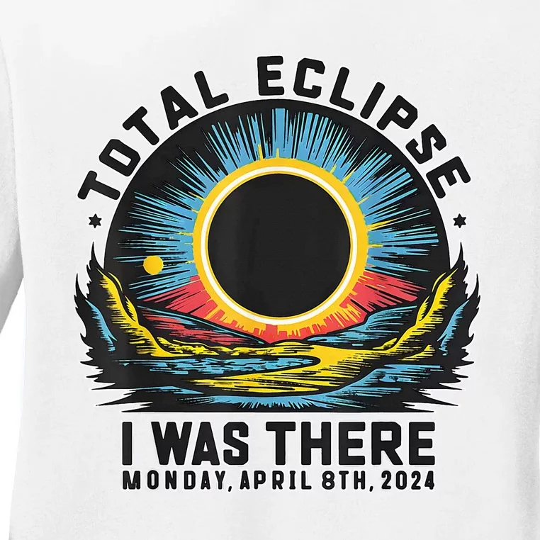 Total Solar Eclipse I Was There Monday Ladies Long Sleeve Shirt