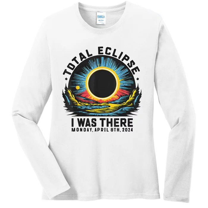 Total Solar Eclipse I Was There Monday Ladies Long Sleeve Shirt