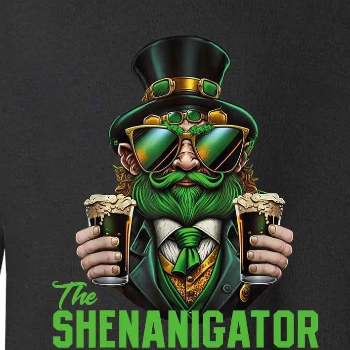 The Shenanigator, Funny Shenanigans Design For St Paddys Day Toddler Sweatshirt