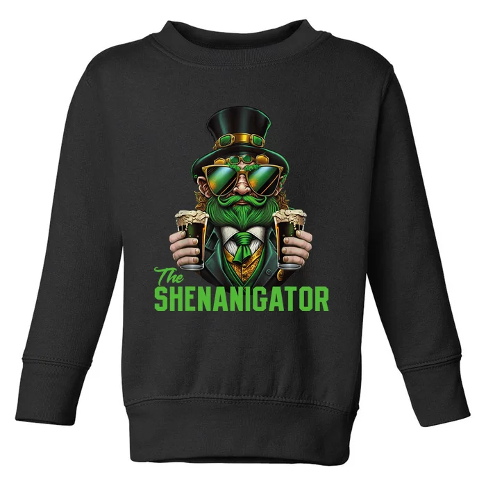 The Shenanigator, Funny Shenanigans Design For St Paddys Day Toddler Sweatshirt