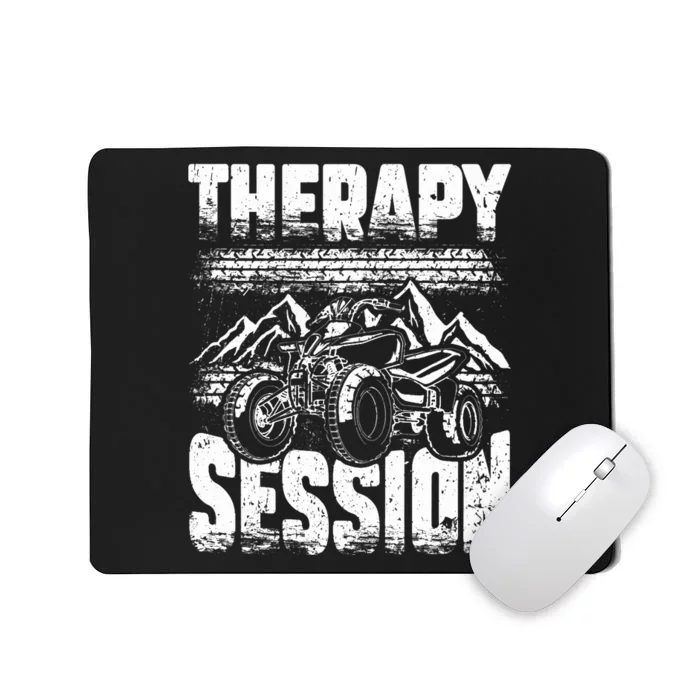 Therapy Session Funny ATV FourWheeler Quad Bike Rider Mousepad