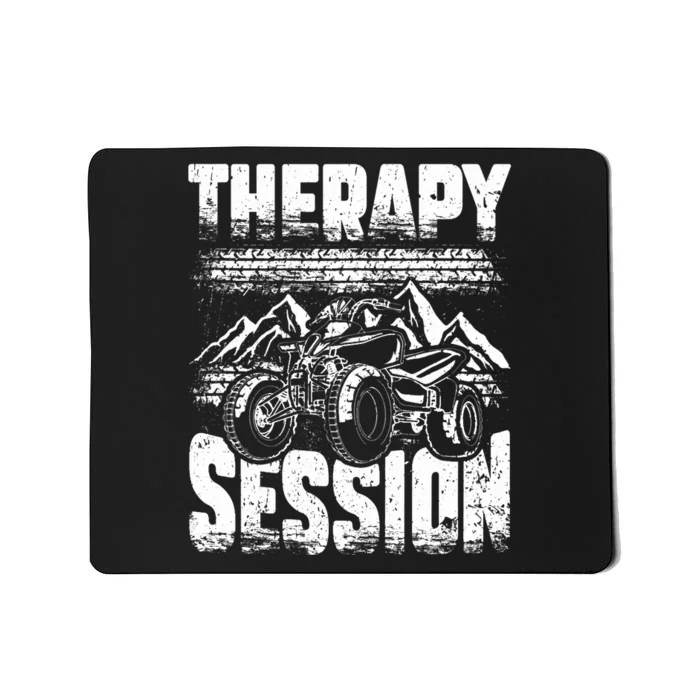 Therapy Session Funny ATV FourWheeler Quad Bike Rider Mousepad