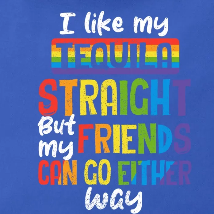 Tequila Straight Friends Go Either Way Funny Lgbt Ally Pride Gift Zip Tote Bag