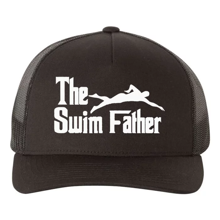 The Swim Father Funny Swimming Dad Swimmer Yupoong Adult 5-Panel Trucker Hat