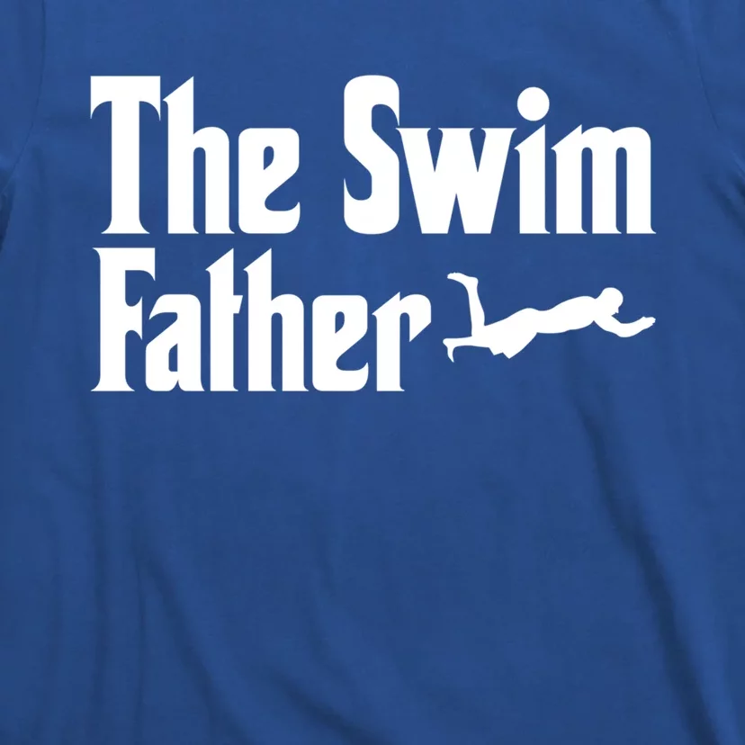 The Swim Father Swimming Dad Swimmer Fathers Day Cute Gift T-Shirt