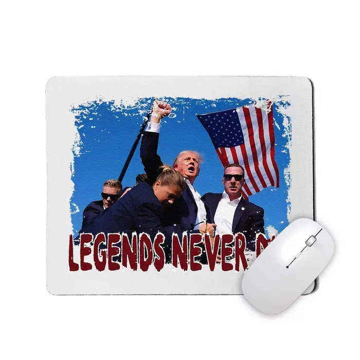 Trump Shot Fist Pumped 2024 Pray For Trump Legends Never Die Mousepad