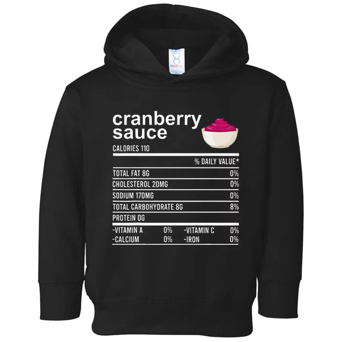 Thanksgiving Sauce Food Cranberry Nutrition Fact Toddler Hoodie