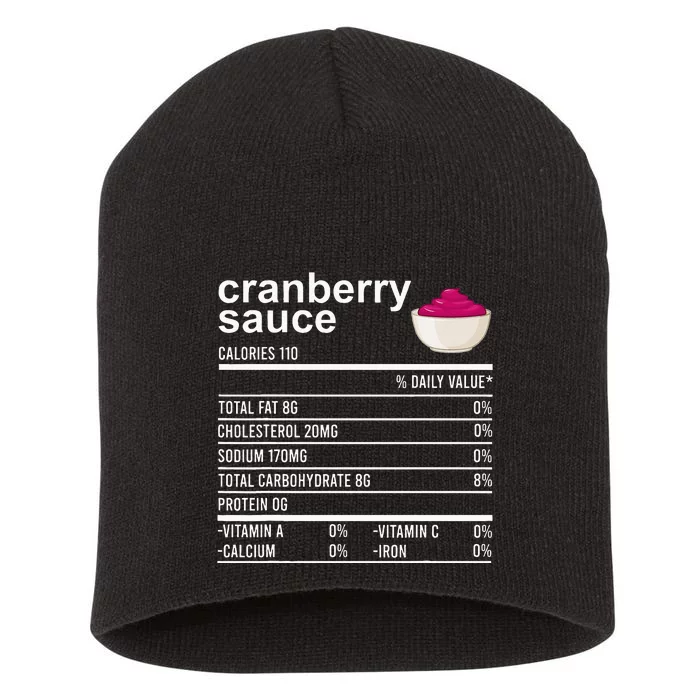 Thanksgiving Sauce Food Cranberry Nutrition Fact Short Acrylic Beanie