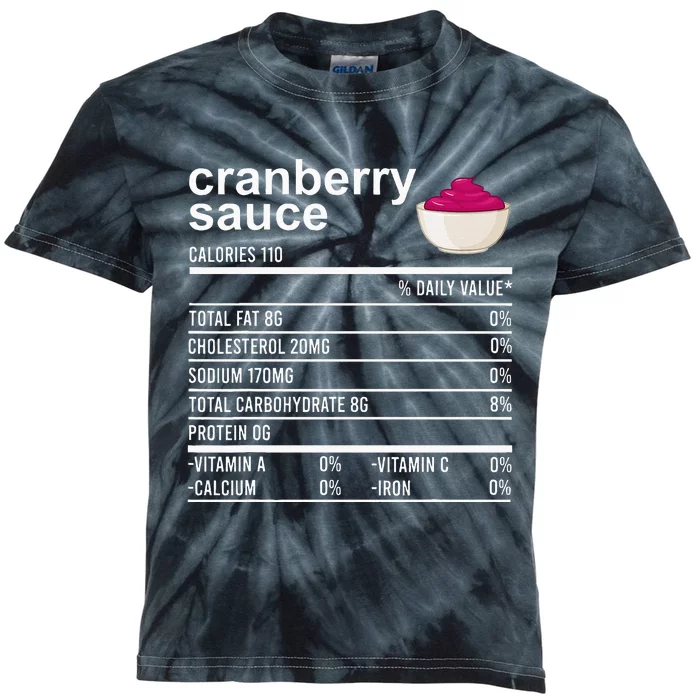 Thanksgiving Sauce Food Cranberry Nutrition Fact Kids Tie-Dye T-Shirt