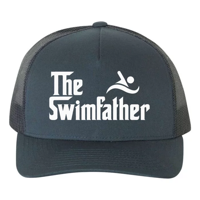 The Swim Father Funny Swimming Swimmer Gift Yupoong Adult 5-Panel Trucker Hat