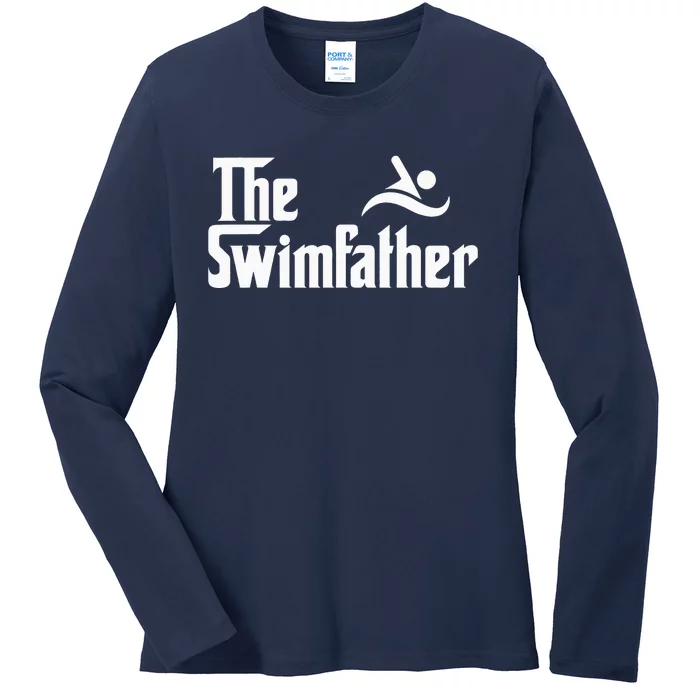 The Swim Father Funny Swimming Swimmer Gift Ladies Long Sleeve Shirt