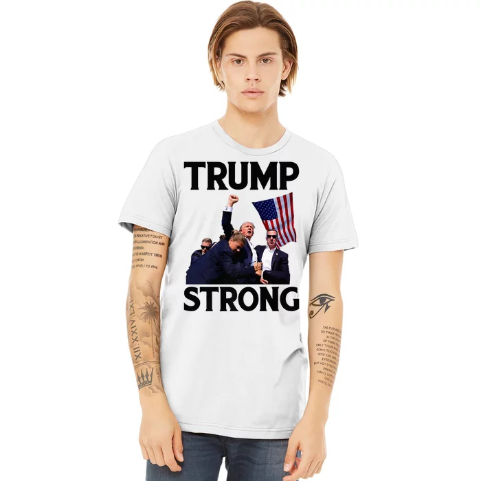 Trump Strong Fist Hand Us Vote Trump 2024 Survives Rally Premium T-Shirt