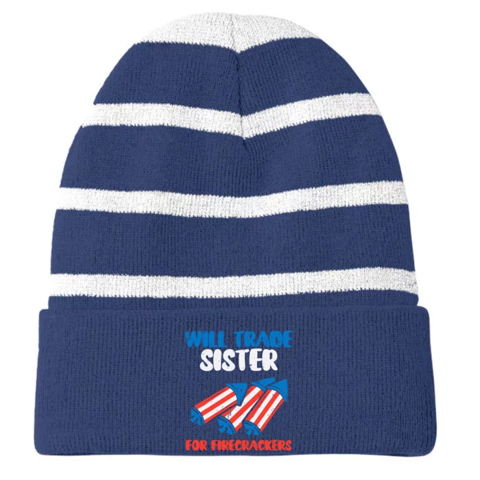 Trade Sister For Firecrackers Funny Boy 4th Of July Striped Beanie with Solid Band