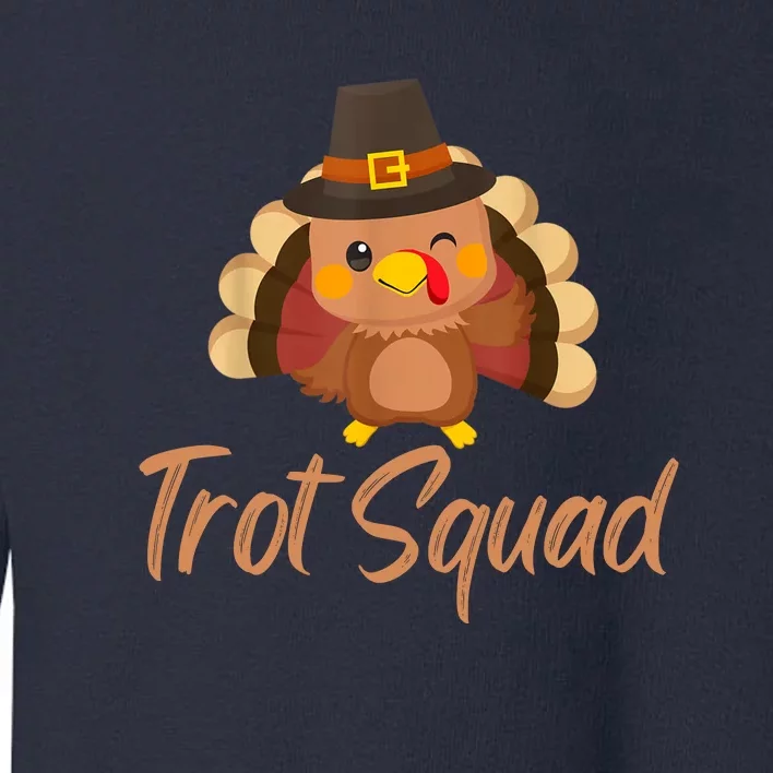 Trot Squad Funny Thanksgiving Day Running Costume Turkey Boy Toddler Sweatshirt