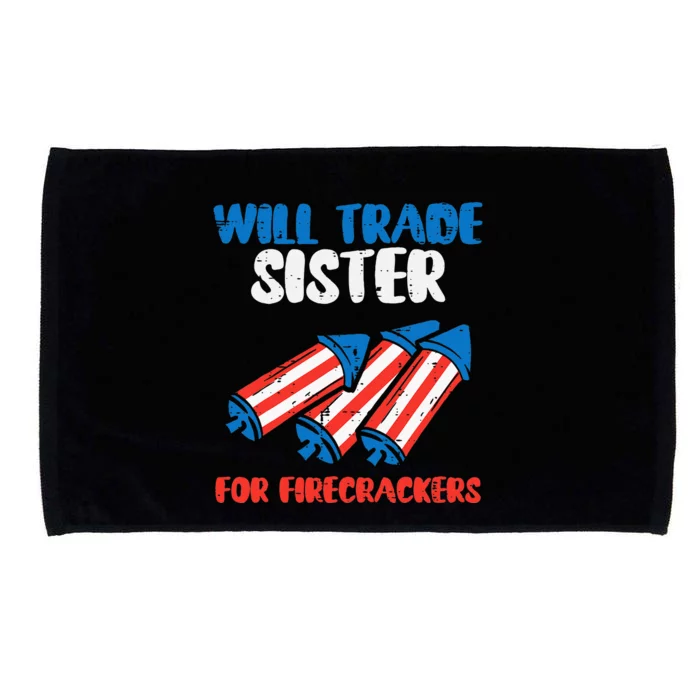 Trade Sister For Firecrackers Funny 4th Of July Microfiber Hand Towel