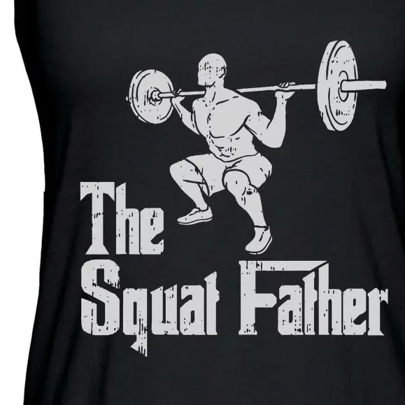 The Squat Father Funny Dad Workout Weights Gym Fathers Day Ladies Essential Flowy Tank