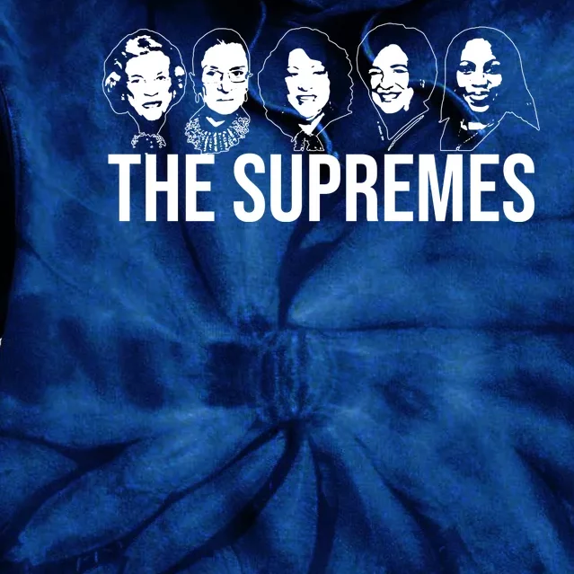 The Supremes Female Supreme Court Justices Tie Dye Hoodie