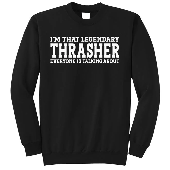 T.H.R.A.S.H.E.R Surname Funny Team Family Last Name T.H.R.A.S.H.E.R Tall Sweatshirt