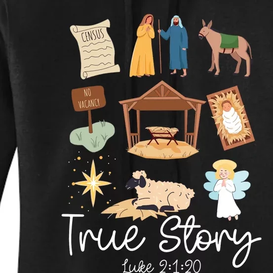 True Story Faith Based Christmas Holly Night Nativity Story Women's Pullover Hoodie